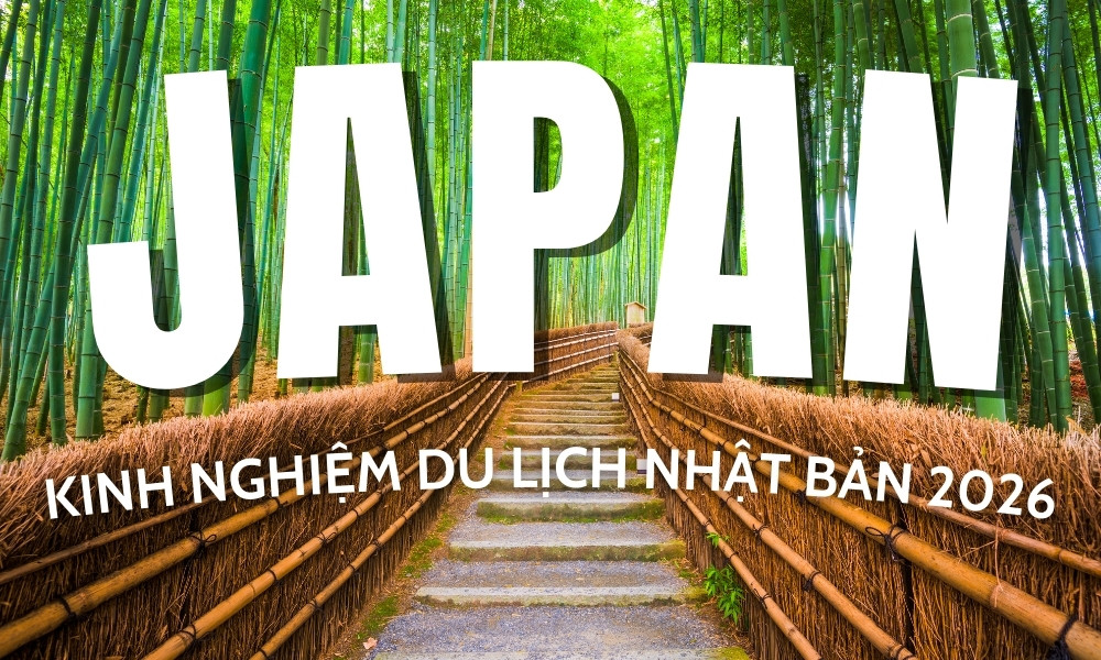 Kinh nghiệm du lịch Nhật Bản chi tiết từ A–Z cho người đi lần đầu
