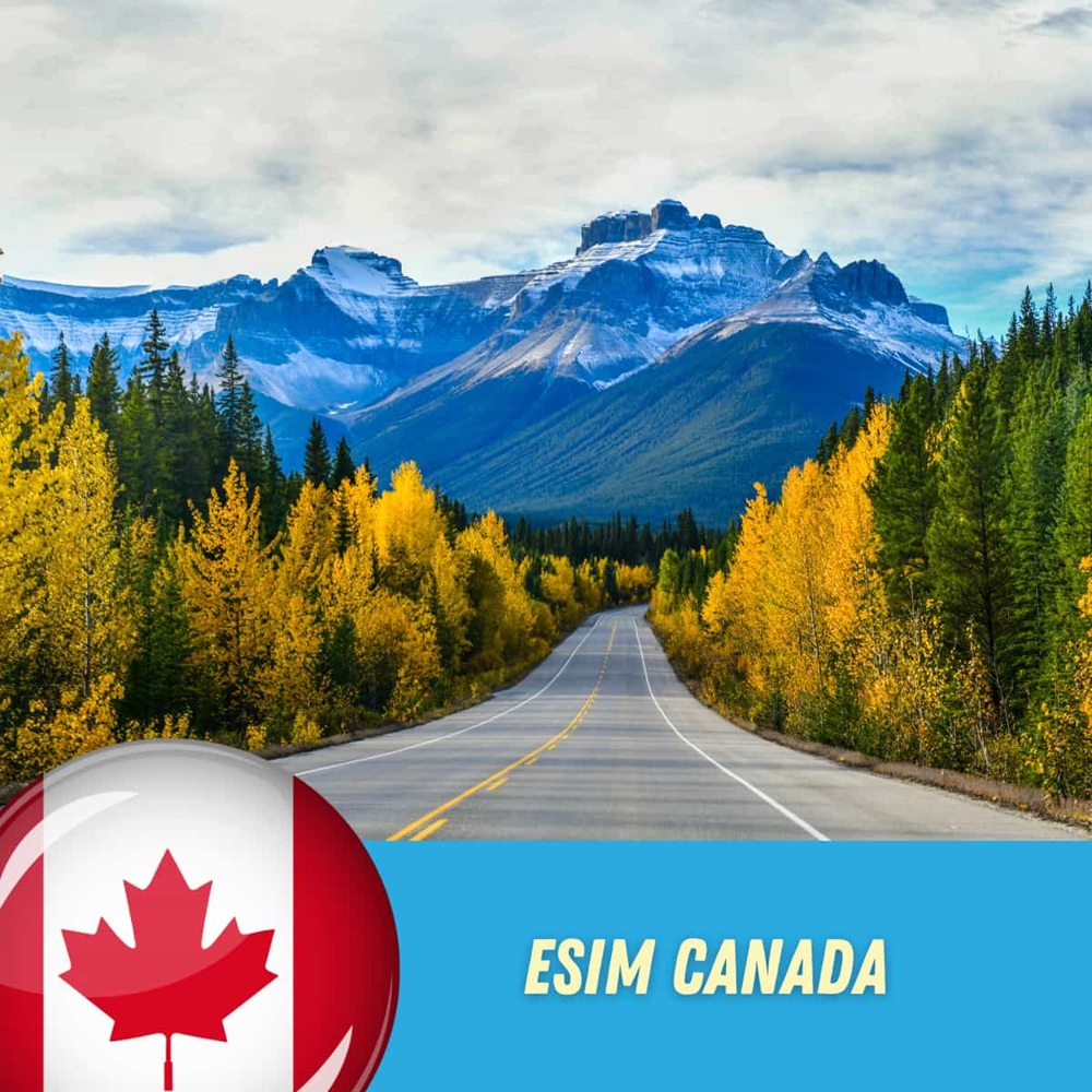 eSIM du lịch Canada – Kết nối tốc độ cao, vi vu không gián đoạn