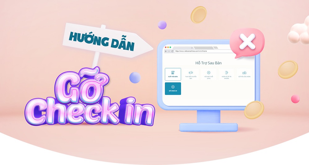 Cách gỡ check-in hãng Vietnam Airlines nhanh chóng và đơn giản nhất