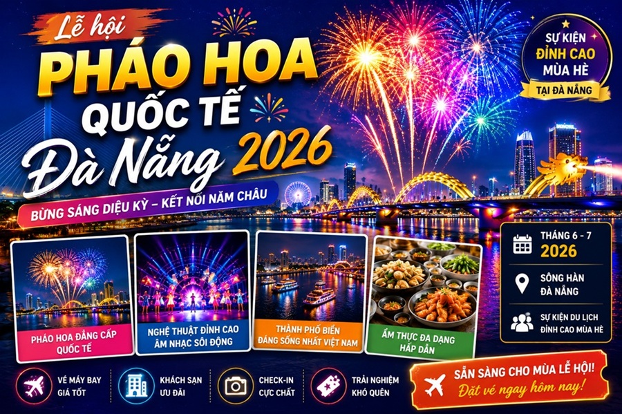 Lễ hội pháo hoa quốc tế Đà Nẵng 2026 – Sự kiện rực rỡ không thể bỏ lỡ mùa hè này