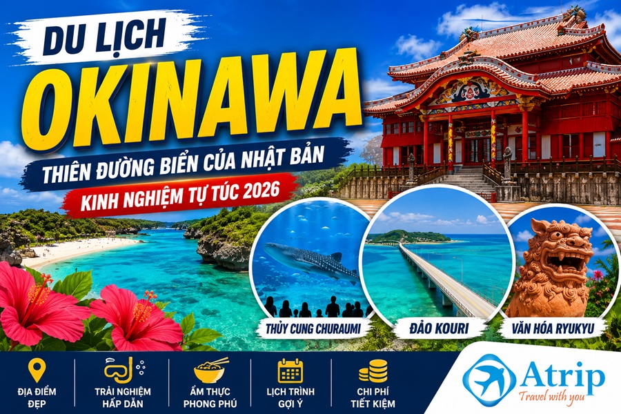 Du lịch Okinawa tự túc 2026 – Kinh nghiệm, lịch trình và chi phí khám phá thiên đường biển Nhật Bản