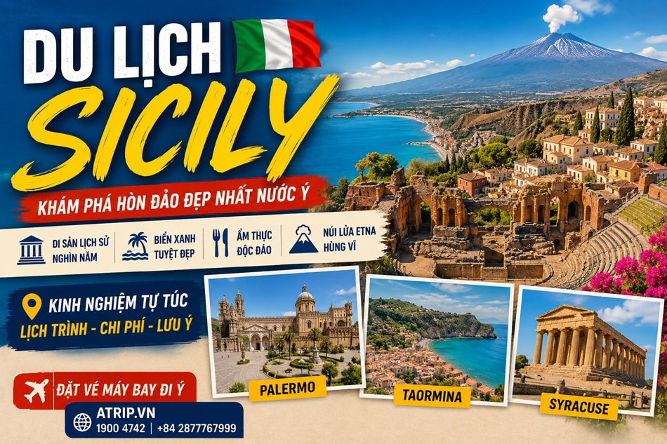 Du lịch Sicily tự túc 2026 – Kinh nghiệm khám phá hòn đảo đẹp nhất nước Ý