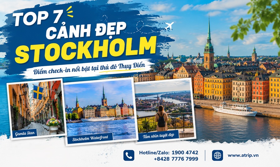 Top 7 cảnh đẹp Stockholm: Những điểm check-in nổi bật nhất thủ đô Thụy Điển