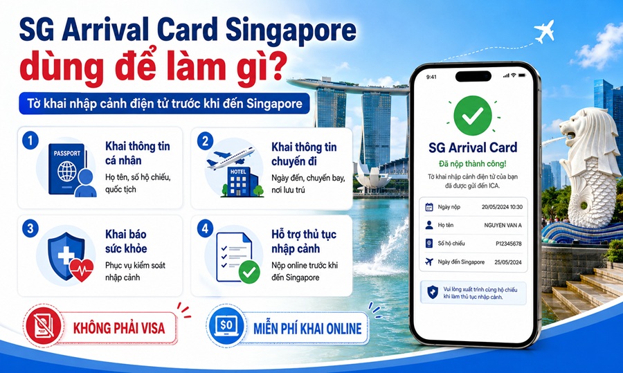 SG Arrival Card Singapore dùng để làm gì?