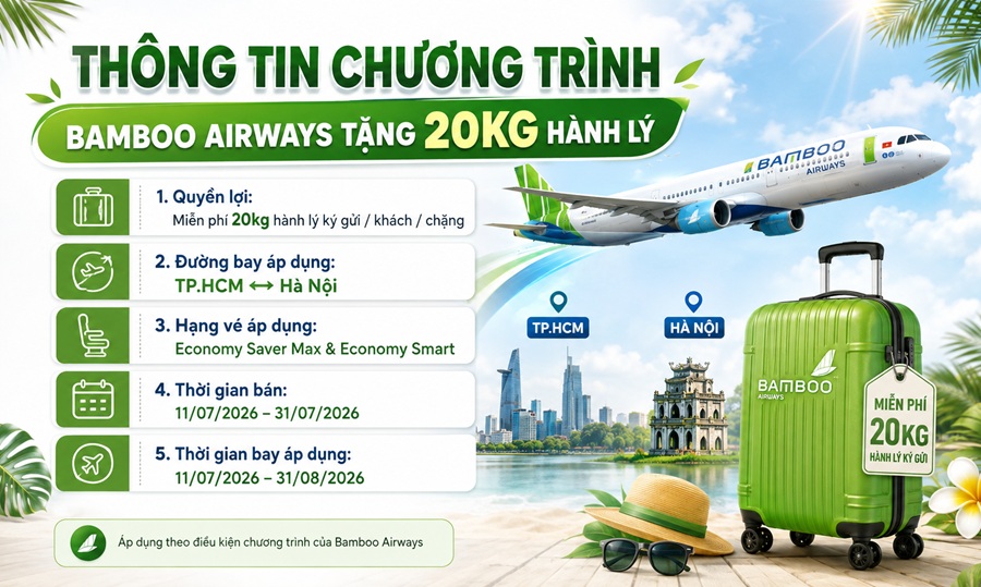 Thông tin chương trình Bamboo Airways tặng 20kg hành lý