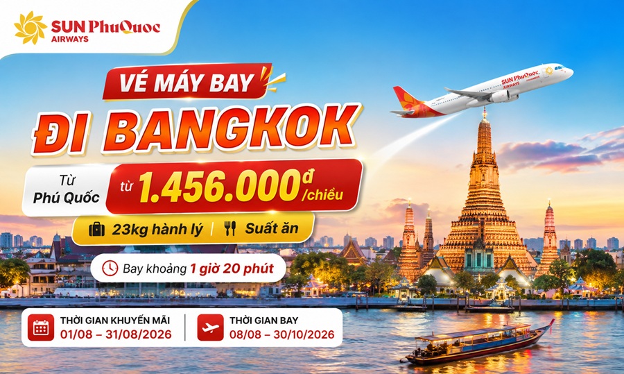 Vé máy bay đi Bangkok từ Phú Quốc giá từ 1.456.000 đồng