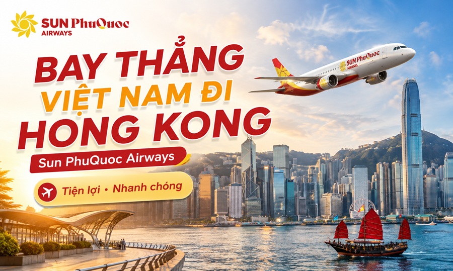 Bay thẳng Việt Nam đi Hong Kong cùng Sun PhuQuoc Airways