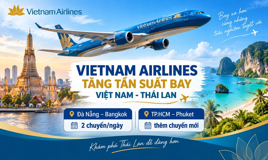 Vietnam Airlines tăng tần suất bay giữa Việt Nam - Thái Lan từ cuối tháng 10/2026