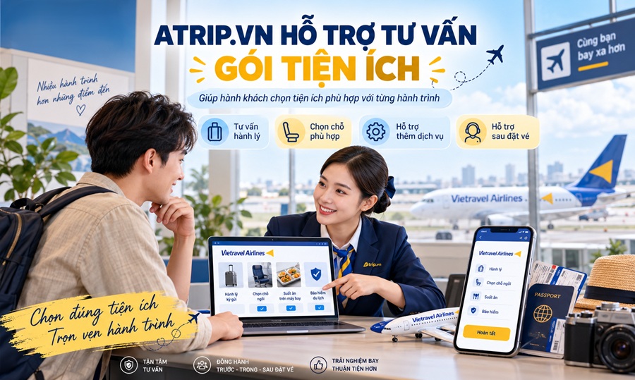 Atrip.vn Hỗ Trợ Chọn Gói Tiện Ích Như Thế Nào?