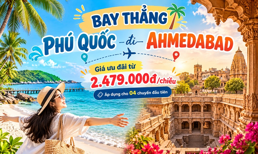 Vé Phú Quốc – Ahmedabad