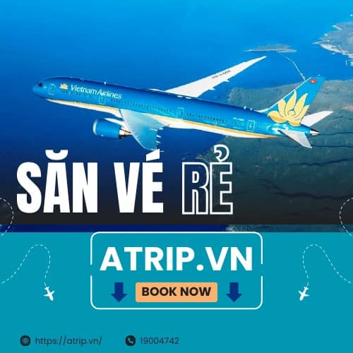 Atrip.vn Tìm Vé Máy Bay Giá Rẻ