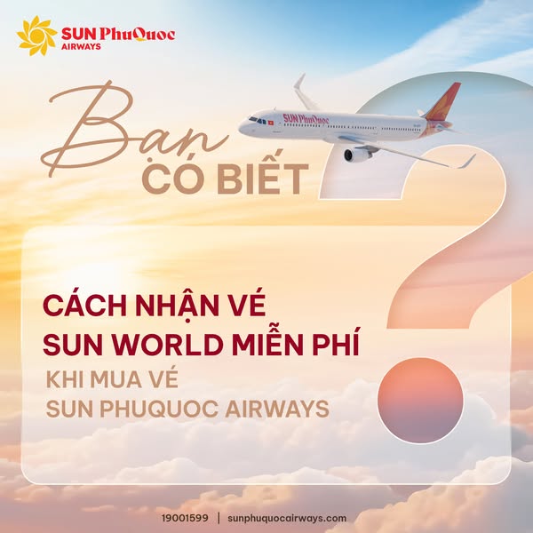 Hướng dẫn nhận vé Sun World miễn phí